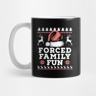 forced family fun ugly sweater Mug